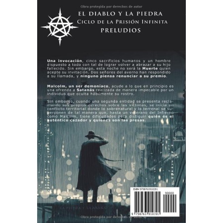 EL DIABLO Y LA PIEDRA: ¿Hasta donde llegarias por amor? ¿Y por venganza? (Ciclo de la Prision Infinita) (Spanish Edition)