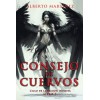 Consejo de Cuervos: Una Novela de Terror, Fantasía y Ciencia Ficción donde se revisan Antiguos Mitos y Leyendas y se crean otros