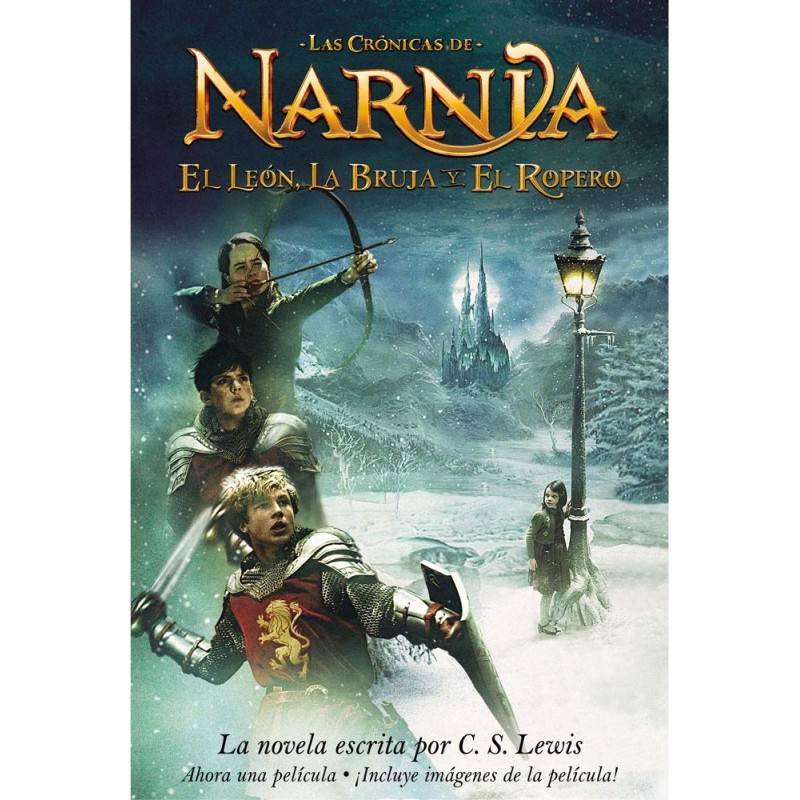 El leon, la bruja y el ropero: The Lion, the Witch and the Wardrobe (Spanish edition) (Las cronicas de Narnia, 2)