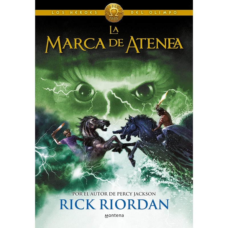 La marca de Atenea / The Mark of Athena (Los héroes del Olimpo / The Heroes of Olympus) (Spanish Edition)