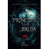 El príncipe y la bruja: romance y fantasía (Spanish Edition)