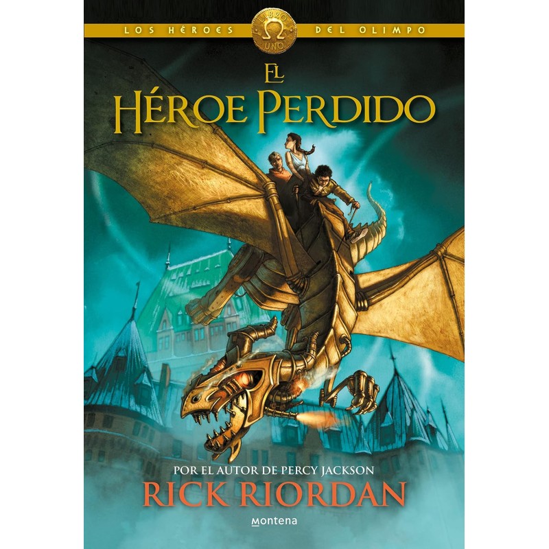 El héroe perdido / The Lost Hero (Los héroes del Olimpo / The Heroes of Olympus) (Spanish Edition)