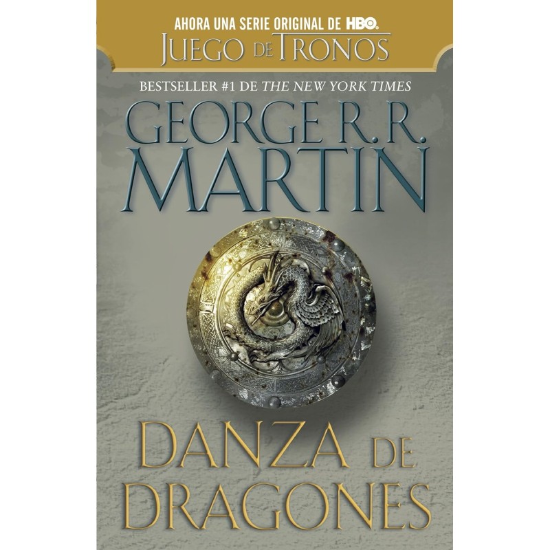 Danza de dragones / Dance of Dragons: Cancion De Hielo Y Fuego V (Spanish Edition)