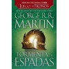 Tormenta de espadas / A Storm of Swords (Canción de hielo y fuego) (Spanish Edition)