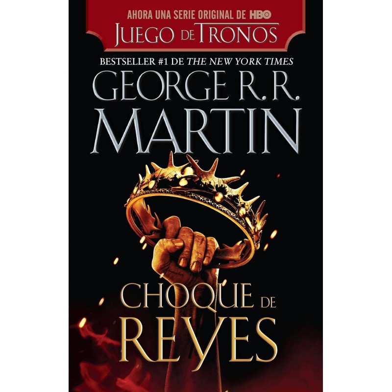 Choque de reyes / A Clash of Kings (Canción de hielo y fuego) (Spanish Edition)