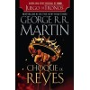 Choque de reyes / A Clash of Kings (Canción de hielo y fuego) (Spanish Edition)